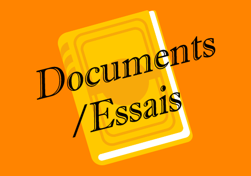 Documents / Essais